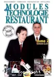Modules de technologie restaurant. BEP - CAP. Version élève. Tome 2 vignette