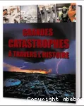 Grandes catastrophes à travers l'Histoire vignette