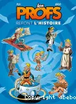 Les profs refont l'Histoire vignette