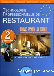 Technologie professionnelle de restaurant. Bac Pro 3 ans Commercialisation et Services en restauration. 2ème année vignette