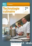 Technologie culinaire. 2nde Bac Pro Cuisine vignette
