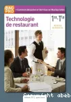 Technologie de restaurant. 1ère - Term Bac pro Commercialisation et Services en Restauration vignette