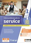Culture professionnelle du service. 1ère & Term Bac Pro vignette