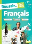 Réussir en Bac Pro. Première et Terminale. Français vignette