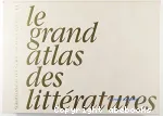 Le grand atlas des littératures vignette