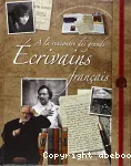 A la rencontre des grands écrivains français vignette