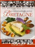 Les meilleures recettes des restaurants du terroir de Bretagne vignette