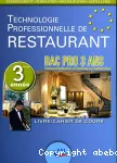 Technologie professionnelle de restaurant. 3ème année, Bac pro 3 ans Commercialisation et Services en Restauration vignette