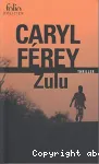 Zulu vignette
