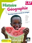 Histoire Géographie Enseignement moral et civique. CAP vignette