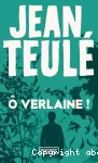 Ô Verlaine vignette