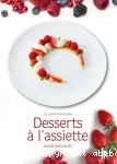 Le savoir-faire des Desserts à l'assiette vignette