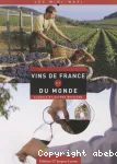 Vins de France et du monde. Alcools et autres boissons vignette