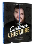 Cuisiner l'Histoire vignette